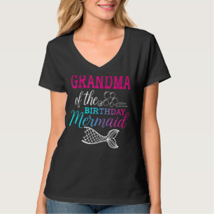 Grandma Of The Birthday Mermaid Birthday Mothers D T-Shirt