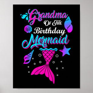 Grandma Of The Birthday Mermaid Family Matching Pa Poster