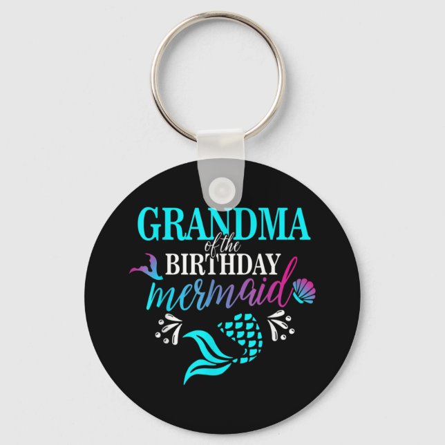 Grandma Of The Birthday Mermaid Matching Family Key Ring (Front)