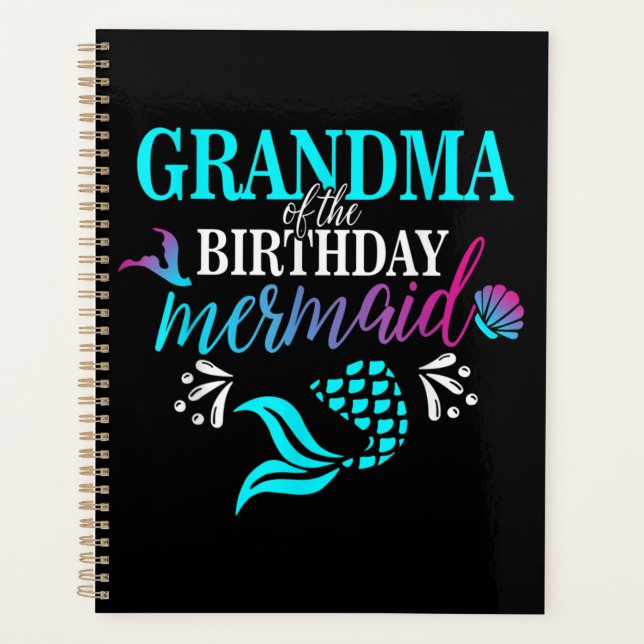 Grandma Of The Birthday Mermaid Matching Family Planner (Front)