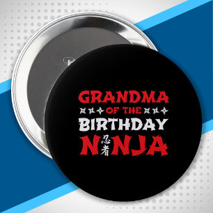 Grandma of the Birthday Ninja - Matching Birthday 10 Cm Round Badge
