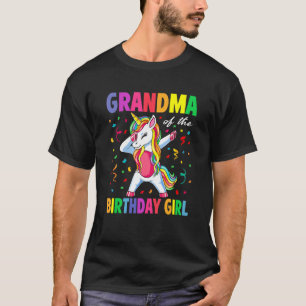 Grandma of the Birthday Party Girl Dabbing Unicorn T-Shirt