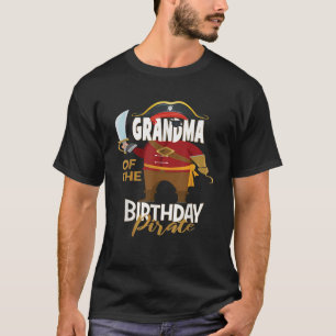 Grandma Of The Birthday Pirate Boys Treasure Map P T-Shirt