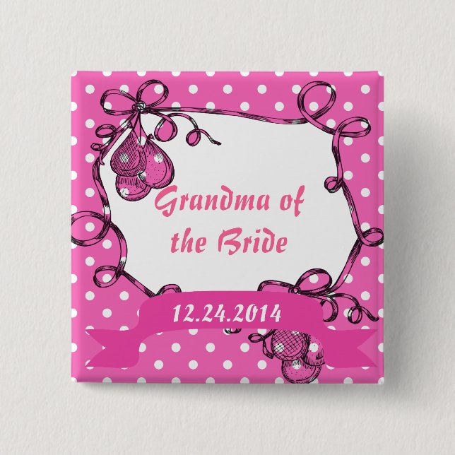 grandma of the bride wedding button (Front)