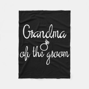 Grandma Of The Groom Bachelor Party Bridesmaid Bri Fleece Blanket