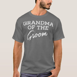 Grandma of the Groom special Wedding t shirt for G