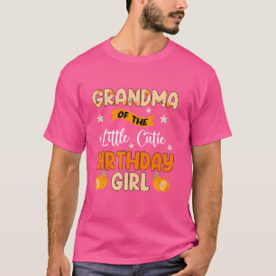 Grandma of The Little Cutie Birthday Girl Sweet On T-Shirt