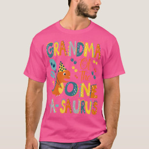 Grandma Of The One-A-Saurus 1St Birthday Dinosaur T-Shirt