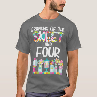Grandma Of The Sweet and Four Candy Birthday Lolli T-Shirt