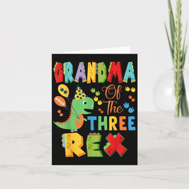 Grandma Of The Three Rex 3rd Birthday Boy Dinosaur Card (Front)