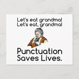 GRANDMA PANCTUATION SAVES LIVES POSTCARD