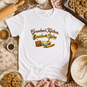 Grandma’s Kitchen, Grandma’s Rules Grandma Baking T-Shirt