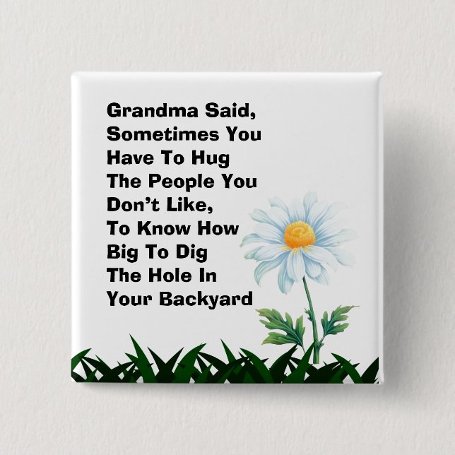 Grandma Said Button (Front)