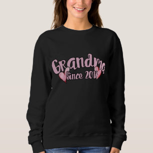 Grandma since 2017 sweatshirt