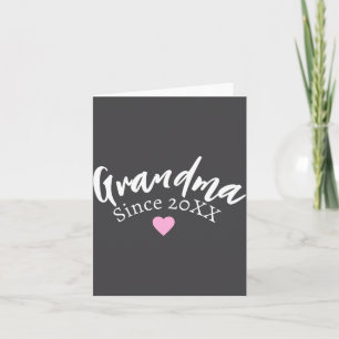 Grandma Since Year New Grandmother Gift _1 Card