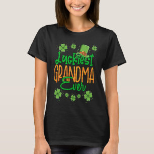 Grandma St Patrick Day Luckiest Grandma Ever St Pa T-Shirt