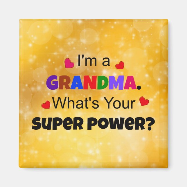 Grandma Super Power Magnet (Front)
