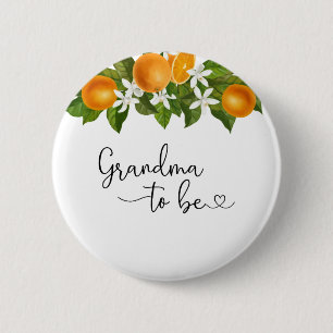 Grandma to be-A little cutie is on the way baby sh 6 Cm Round Badge