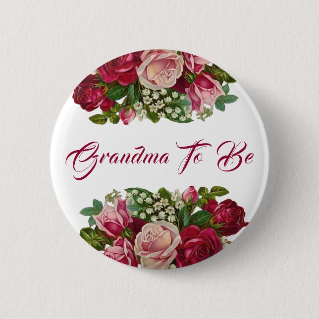Grandma to be Burgundy Roses Bouquet  Baby shower 6 Cm Round Badge (Front)