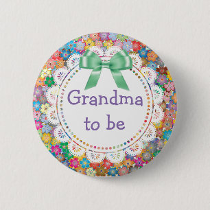 Grandma  to be Floral Baby Shower Button