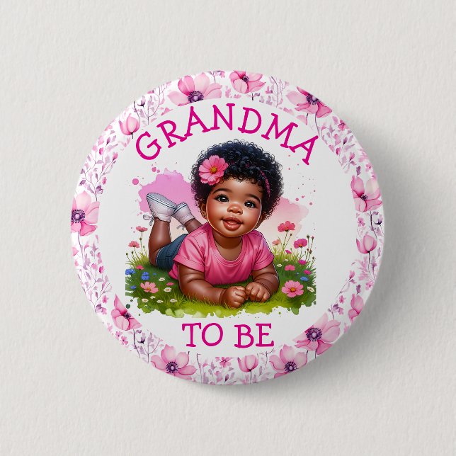 Grandma to be |  Girl's Floral Baby Shower  6 Cm Round Badge (Front)