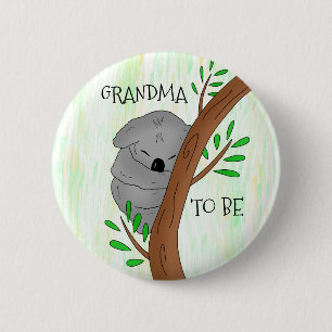 Grandma To Be   Koala Baby Shower 6 Cm Round Badge