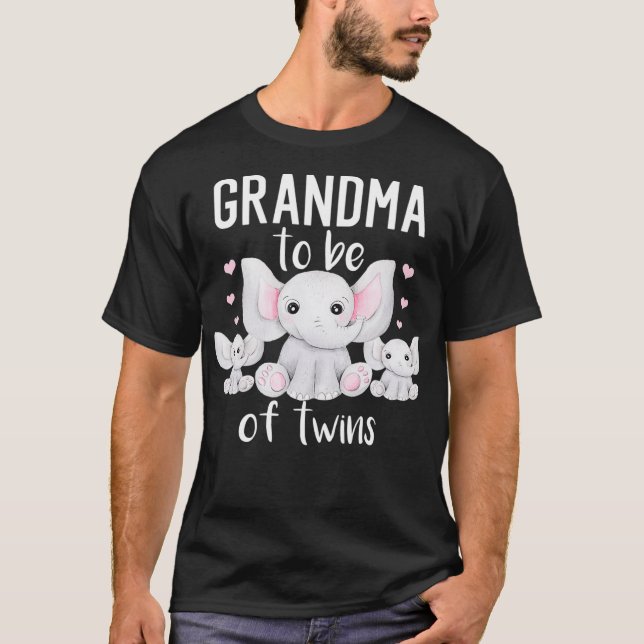 Grandma To Be Of Twins Elephant Baby Shower Twin T-Shirt (Front)