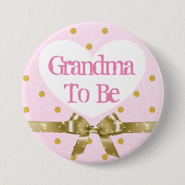 Grandma to Be Pink and Gold Baby Shower Button (Front)