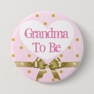 Grandma to Be Pink and Gold Baby Shower Button