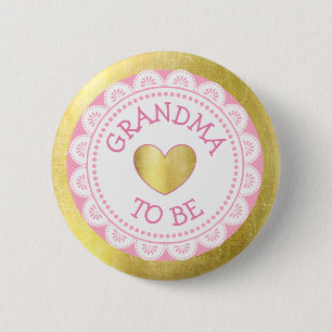 Grandma to Be Pink & Gold Baby Shower Button