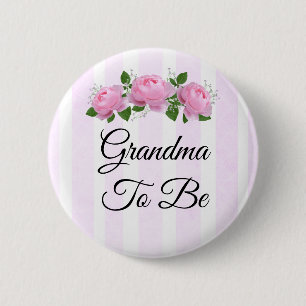 Grandma to be Pink Roses Baby Shower Button