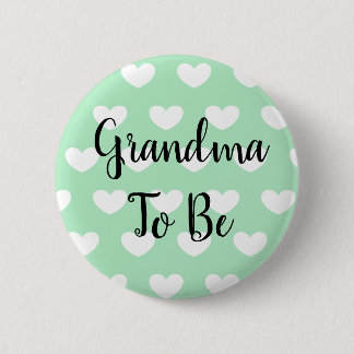 Grandma to be Sage Green Hearts Baby Shower Button