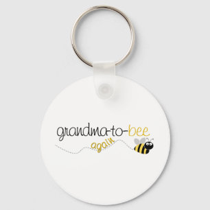 Grandma to Bee Again T-shirt Key Ring