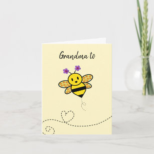 Grandma to Bee Congratulations on your happy news Card