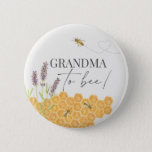 Grandma to bee, honey bee button for baby shower<br><div class="desc">A little honey bee is on the way, as sweet as can bee... Celebrate your new arrival with this fun baby shower design. Great for a gender neutral baby shower. ★ Let me help you plan your next party! ★ If you need coordinating decor, please check my matching collection. If...</div>