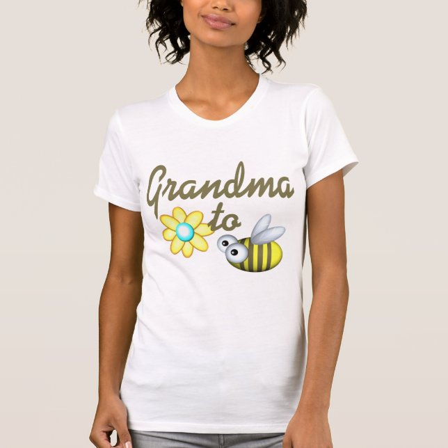 Grandma to Bee T-Shirt (Front)