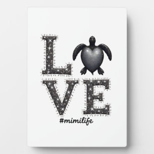 Grandma Turtle - Love Mimi Life Sea Turtle, Mimi T Plaque