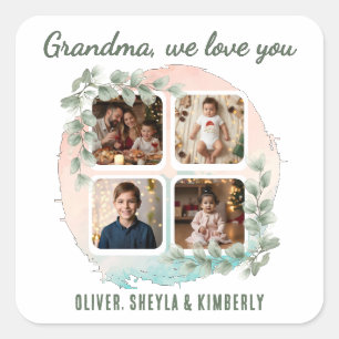 Grandma we love you 6 Photo Collage Eucalyptus Square Sticker