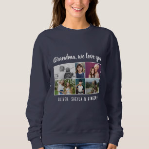 Grandma we love you Grandchildren 6 Photo Collage Sweatshirt