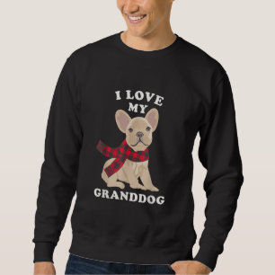 Grandma Xmas Gift Fun Frenchie French Bulldog Sweatshirt