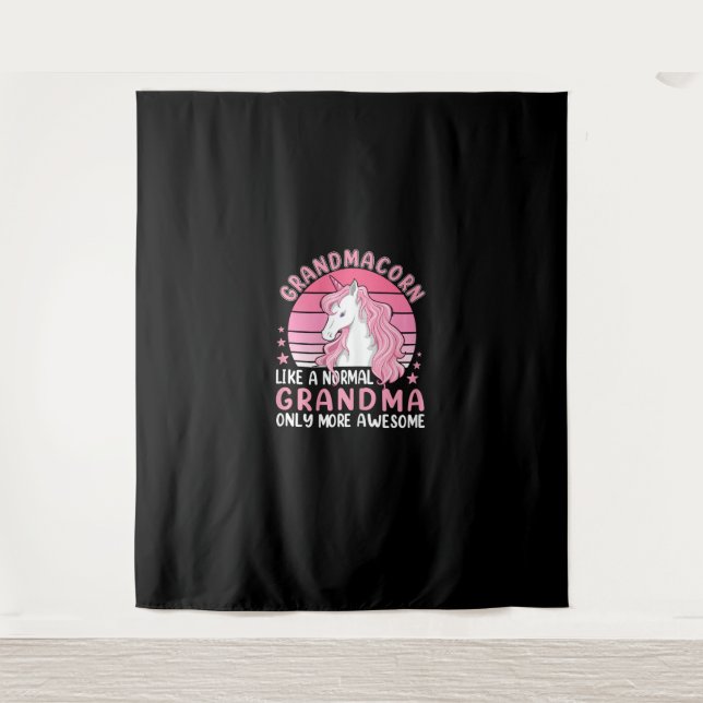 Grandmacorn Like A Normal Grandma Only More Awesom Tapestry (Front)