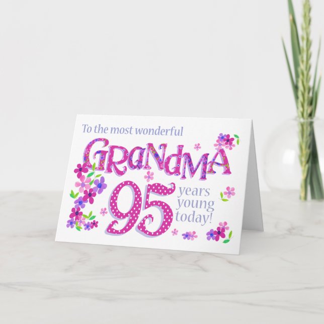 Grandma's 95th Birthday Word Art with Flowers Card (Front)