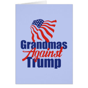 Grandmas Against Trump Card