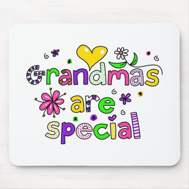 Grandmas are Special Mouse Pad (Front)