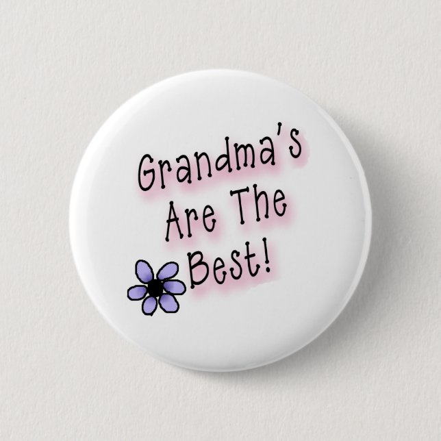Grandmas Are the Best 6 Cm Round Badge (Front)