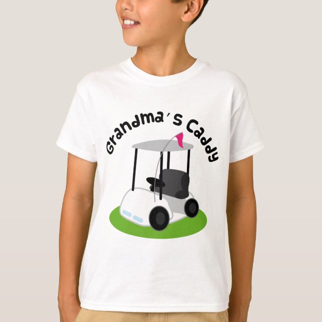 Grandmas Caddy (Golf) T-Shirt (Front)
