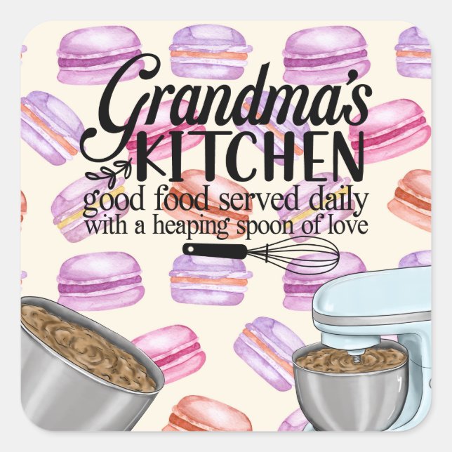 Grandma's Kitchen Good Food Served Daily with a He Square Sticker (Front)