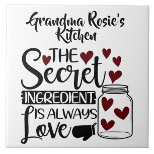 Grandma's Kitchen Secret Ingredient is Love Tile