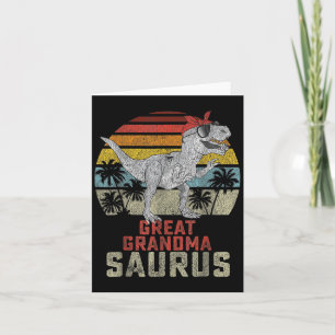Grandmasaurus T Rex Dinosaur Great Grandma Saurus Card