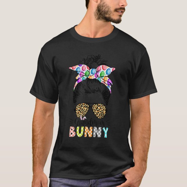 Grandmom Bunny Leopard Messy Bun Happy Easter Day T-Shirt (Front)